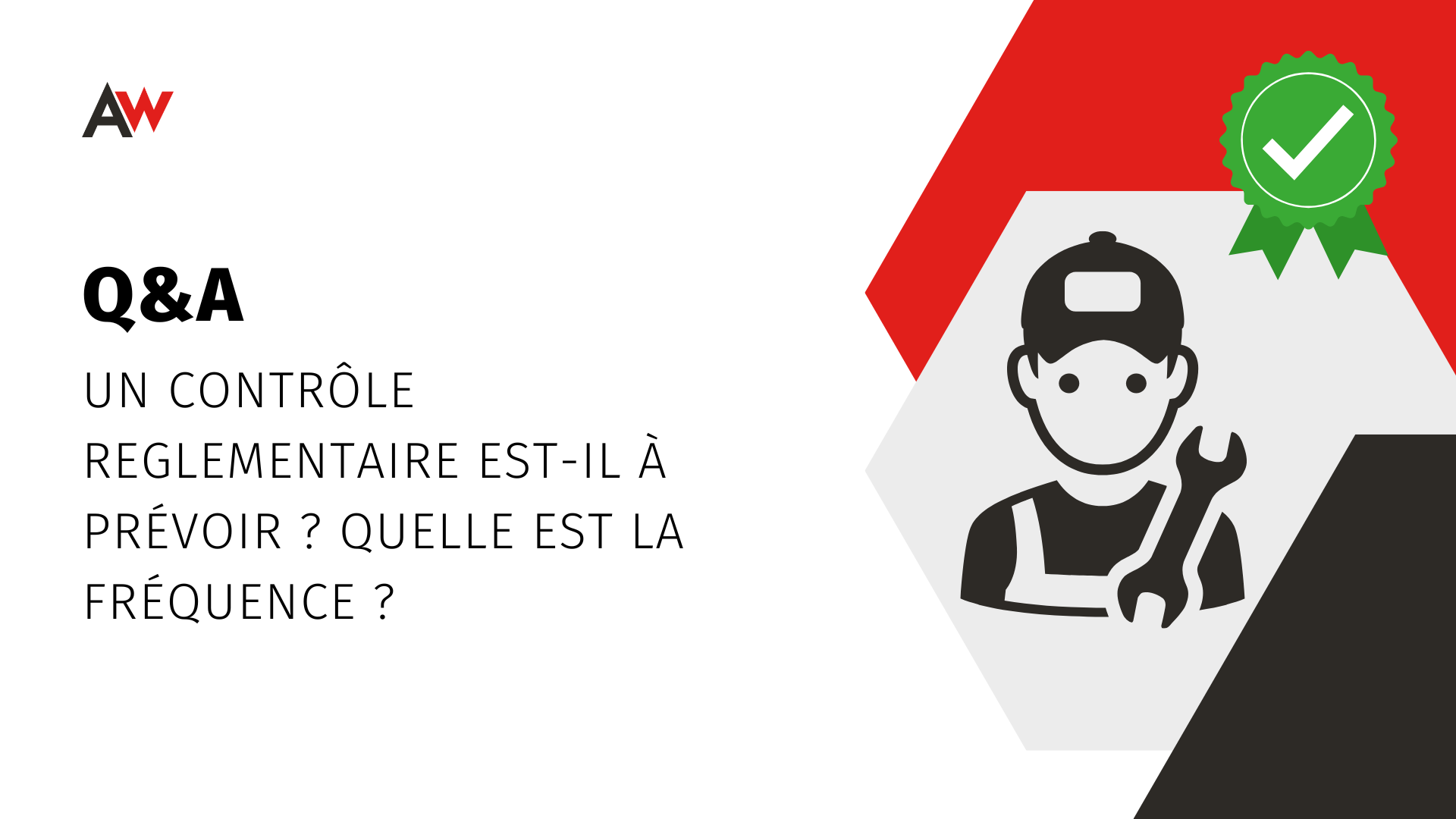 Un contrôle réglementaire (VGP) est-il à prévoir ?